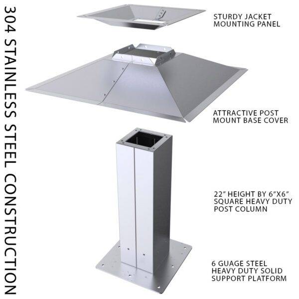 22-1/2"H Post fixture mount for grill jacket